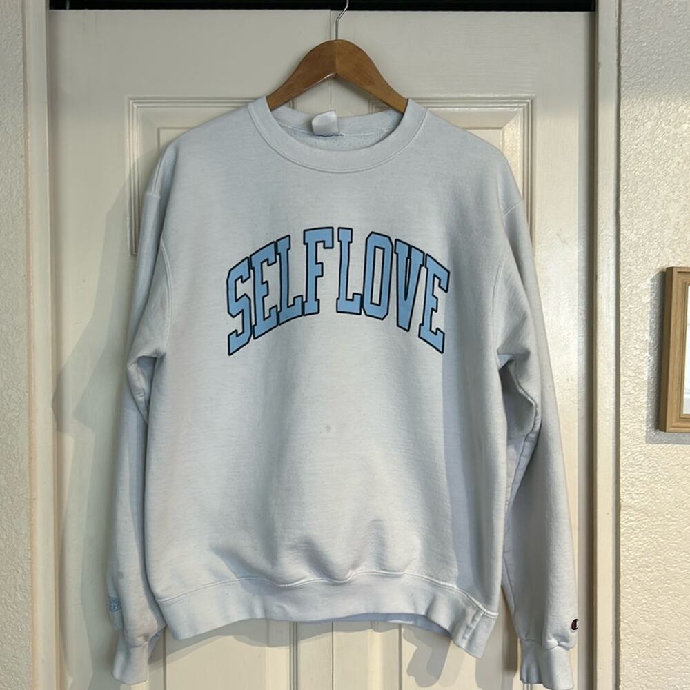 Self Love Sweatshirt